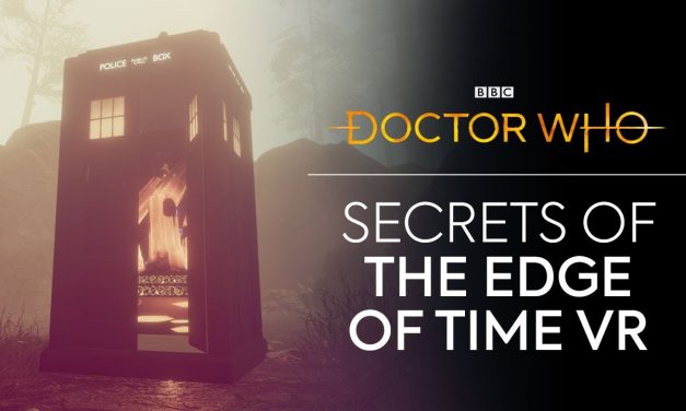 Secrets of The Edge Of Time VR: Developers’ Diary #2 | Doctor Who