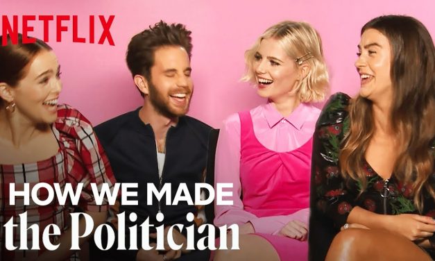 How We Made The Politican With Ben Platt, Lucy Boynton, Zoey Deutch and Laura Dreyfuss