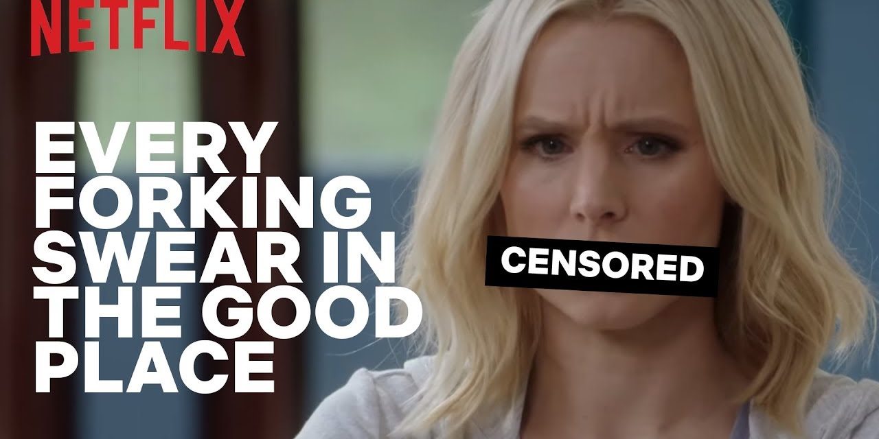 The Good Place | Every Forking Swear | Netflix