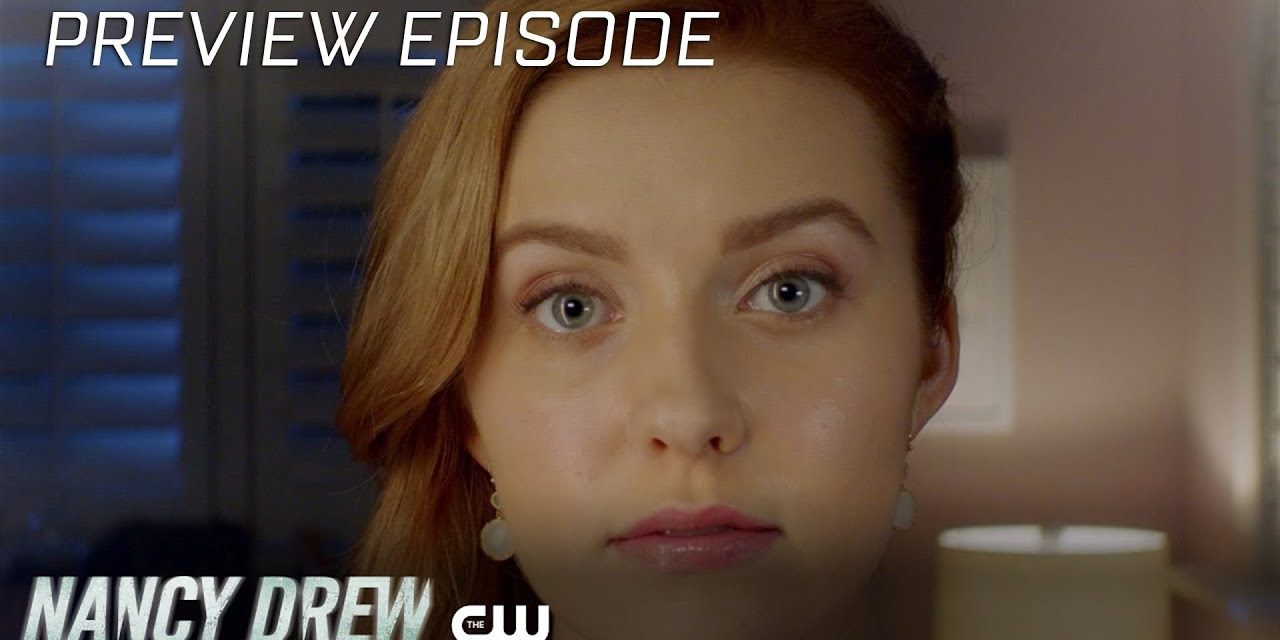 Nancy Drew | Season 1 Episode 4 | Preview The Episode | The CW