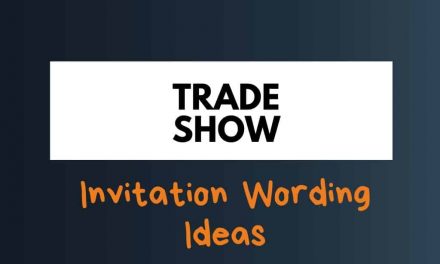 41+ Best Trade Show Invitation Wording ideas
