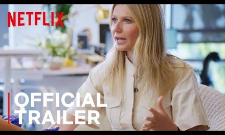 Gwyneth Paltrow’s ‘Goop Lab’ Promises Orgasms, Exorcisms, & More! Watch The Trailer!