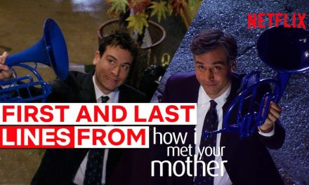 The First And Last Lines Spoken In How I Met Your Mother | Netflix