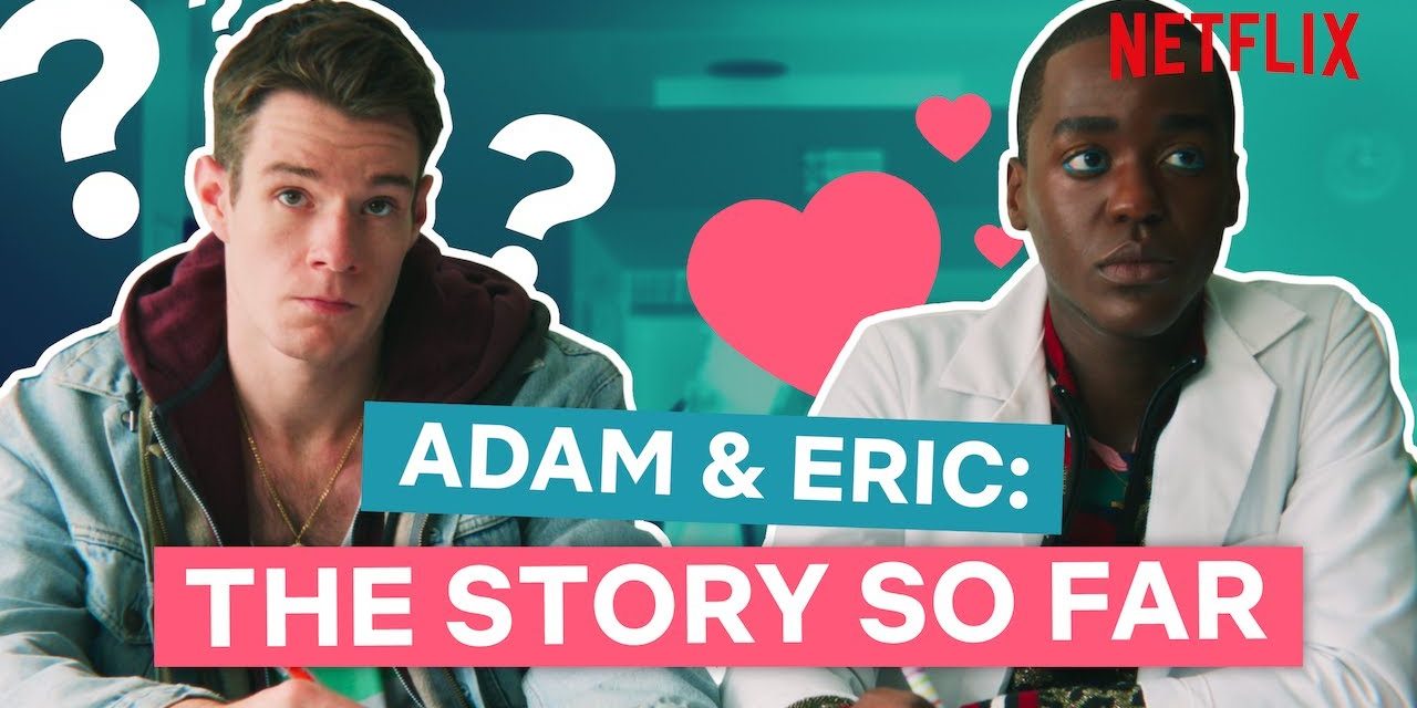 Adam & Eric: The Story So Far | Netflix