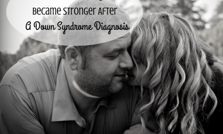 How One Couple Became Stronger After a Down Syndrome Diagnosis