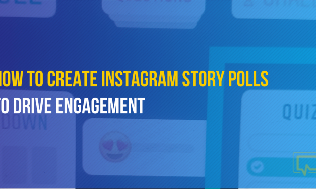 How to Make Instagram Story Polls to Drive Engagement