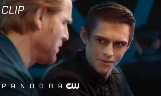 Pandora | Season 2 Episode 1 | Things Have Changed Scene | The CW