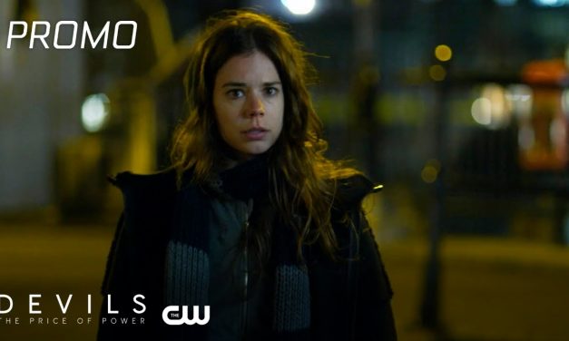 Devils | Season 1 | Episode 6 Promo | The CW