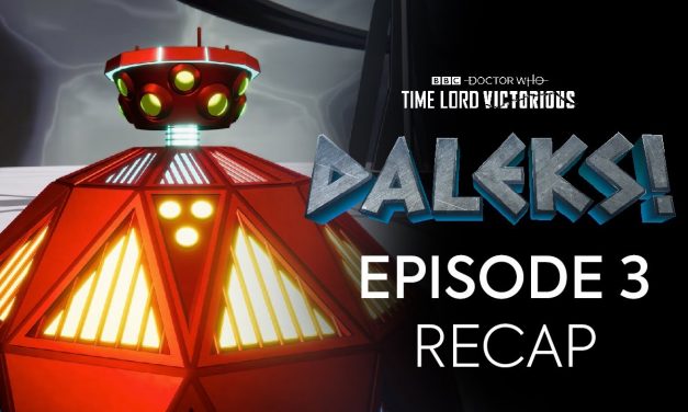 Episode 3 Recap | DALEKS! | Doctor Who