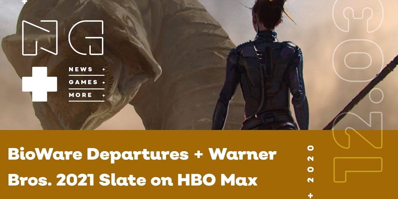 BioWare Departures + Warner Bros. 2021 Slate on HBO Max – IGN News Live