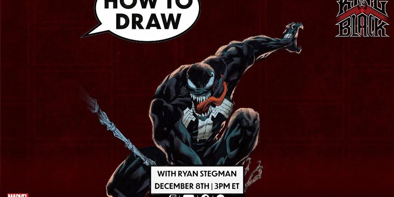 How to Draw VENOM w/ Ryan Stegman! | Marvel Comics