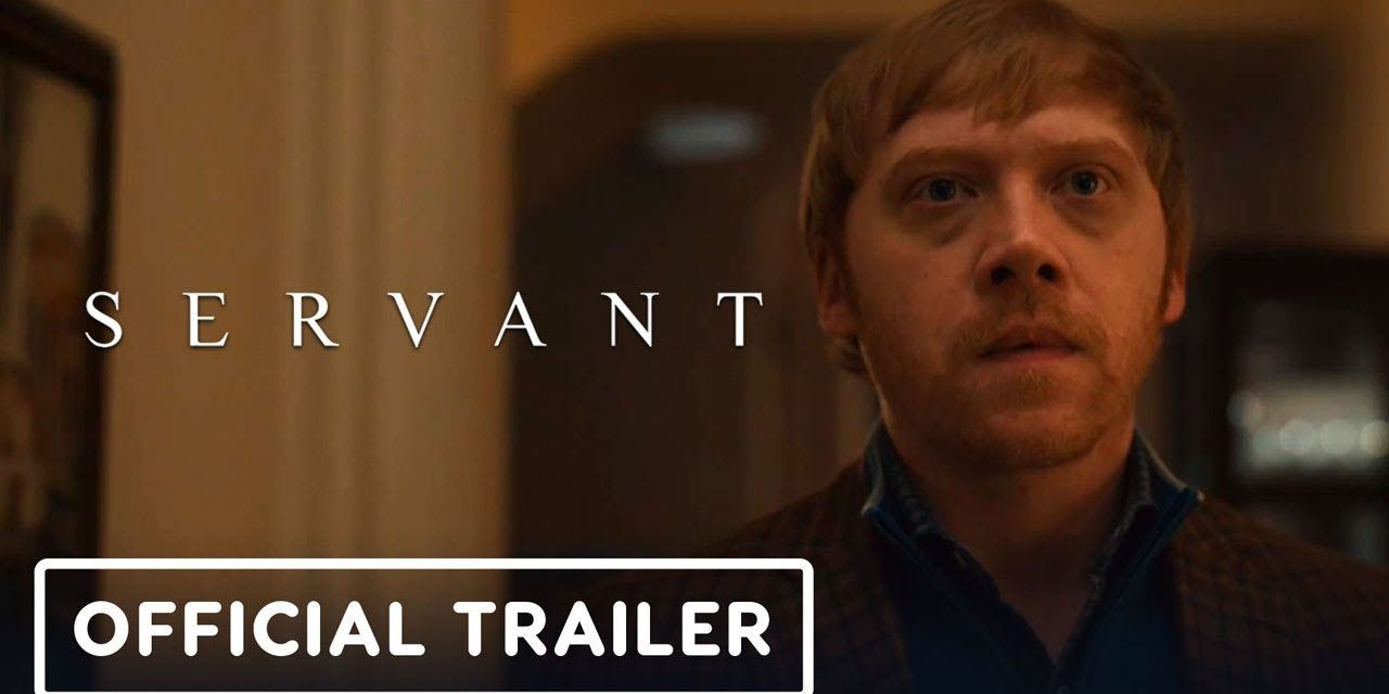 Servant: Exclusive Official Season 2 Trailer  (M. Night Shyamalan)