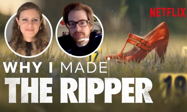 Why I Made The Ripper | The Story Behind The Documentary