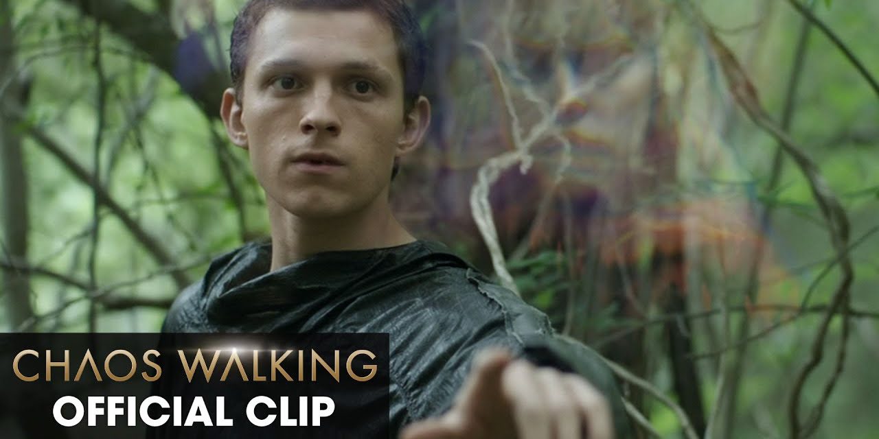 Chaos Walking (2021 Movie) Official Clip “First Meeting” – Daisy Ridley, Tom Holland