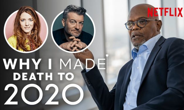 Death To 2020 – The Story Behind The Netflix Mockumentary | Why I Made