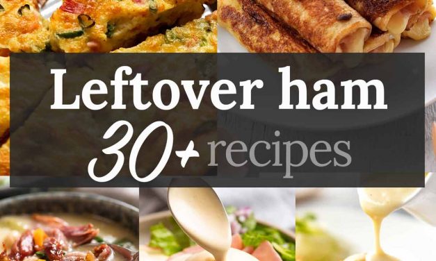 What to do with leftover ham – 30+ recipes!