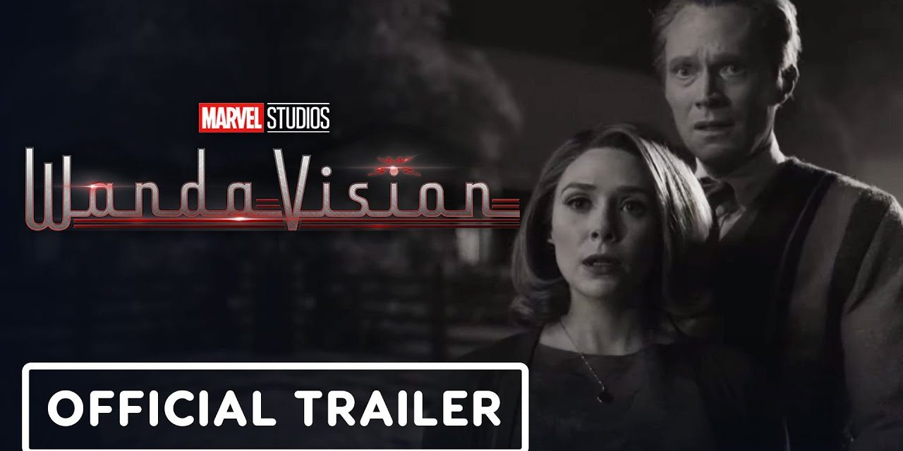 Marvel’s WandaVision – Official Trailer (2021) – Elizabeth Olsen, Paul Bettany