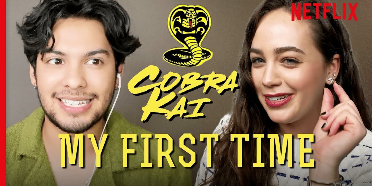 Cobra Kai | First Times with Xolo Maridueña and Mary Mouser