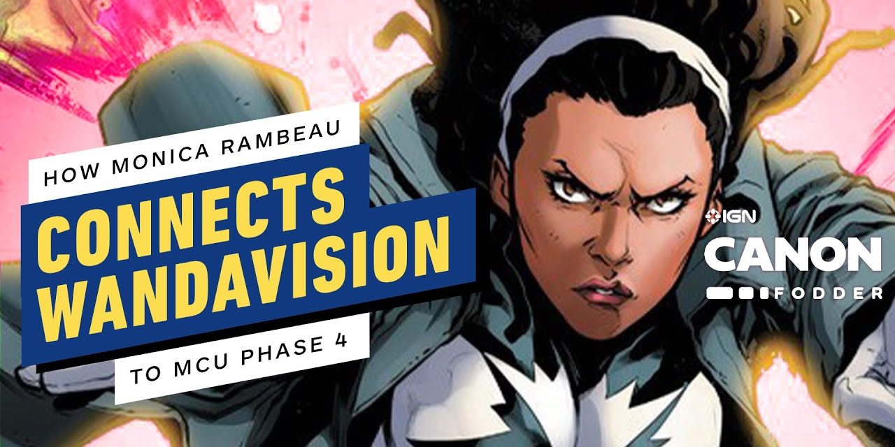 How Monica Rambeau Connects WandaVision to Captain Marvel 2 | MCU Canon Fodder