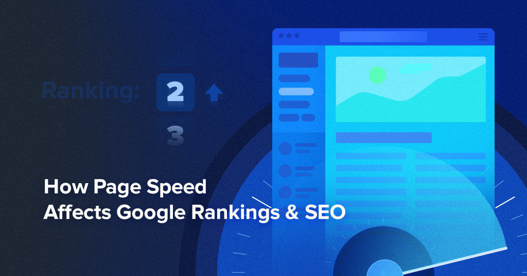 How Page Speed Affects SEO & Google Rankings | The 2020 Page Speed Guide
