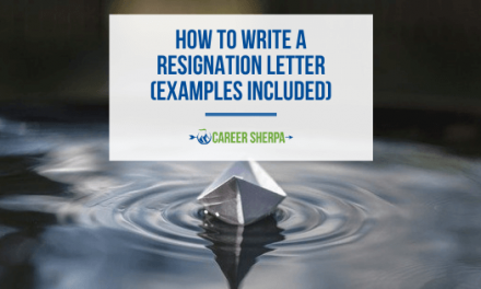 How To Write A Resignation Letter (Examples Included)