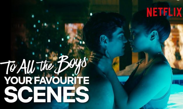 To All The Boys – The Best Moments As Voted For By Fans | Netflix