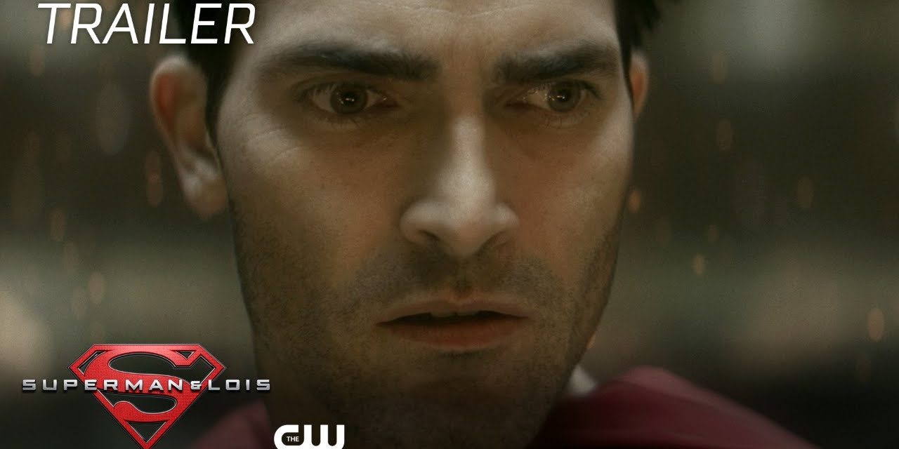 Superman & Lois | Tear It Apart | Season Trailer | The CW
