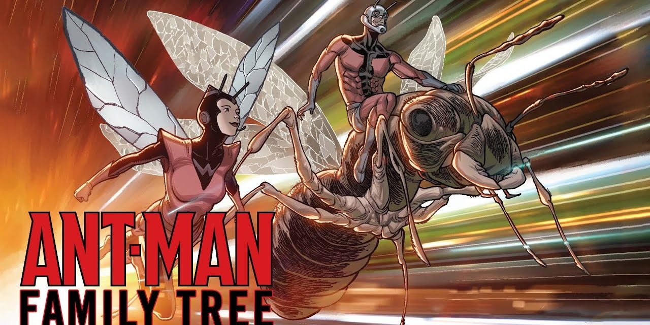 Ant-Man’s Giant Family Tree
