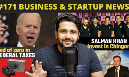 Salman Khan Invest in Chingari,End of zero in federal taxes,Amazon Retail stores,Uber Business News
