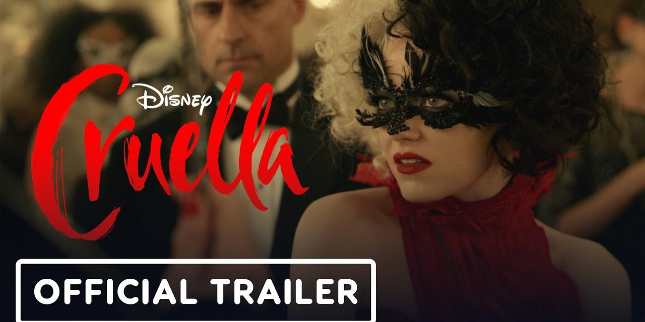 Cruella – Official Trailer 2 (2021) Emma Stone, Emma Thompson