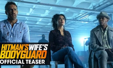 Hitman’s Wife’s Bodyguard (2021 Movie) Teaser – Ryan Reynolds, Samuel L. Jackson, Salma Hayek