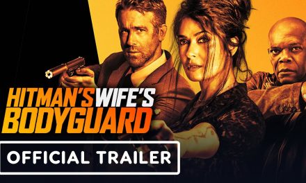 Hitman’s Wife’s Bodyguard – Official Trailer (2021) Ryan Reynolds, Samuel L. Jackson, Salma Hayek