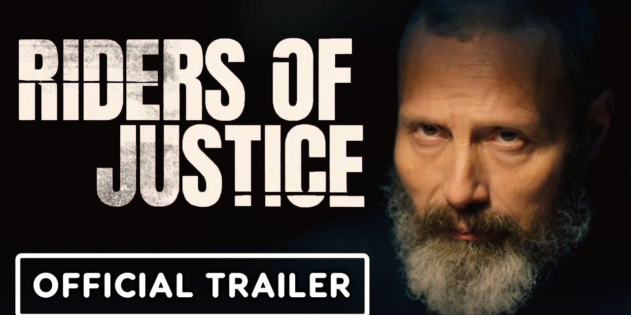 Riders of Justice – Exclusive Official Trailer (2021) Mads Mikkelsen