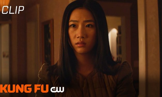 Kung Fu | Season 1 Episode 2 | Why She Came Back Scene | The CW