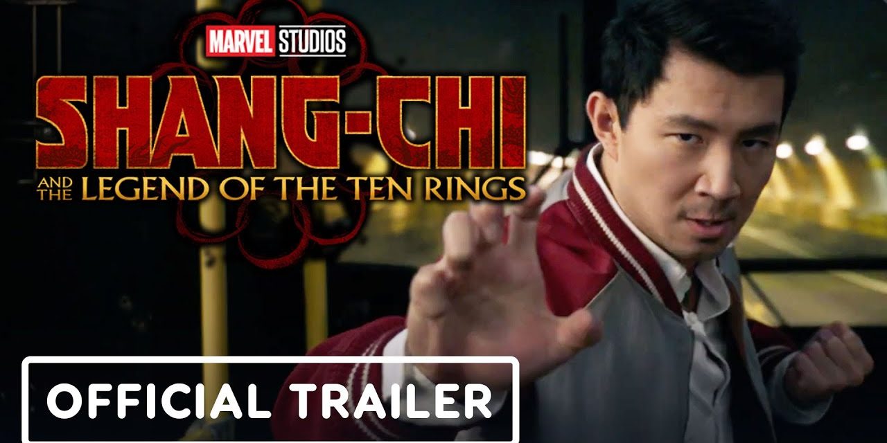 Shang-Chi and the Legend of the Ten Rings – Official Teaser Trailer (2021) Simu Liu, Awkwafina