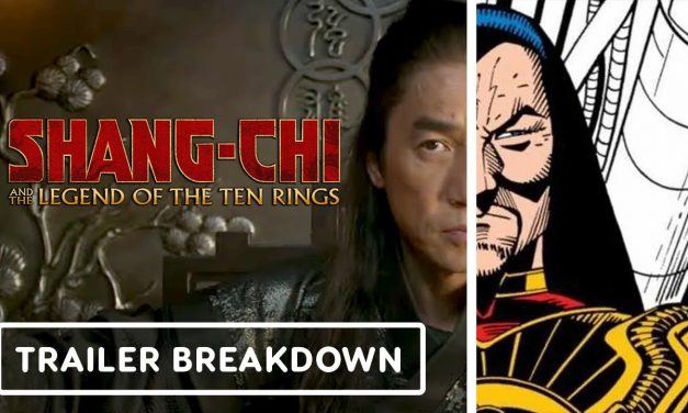 Shang-Chi Trailer Breakdown: Is Marvel Finally Giving Us the “Real” Mandarin?