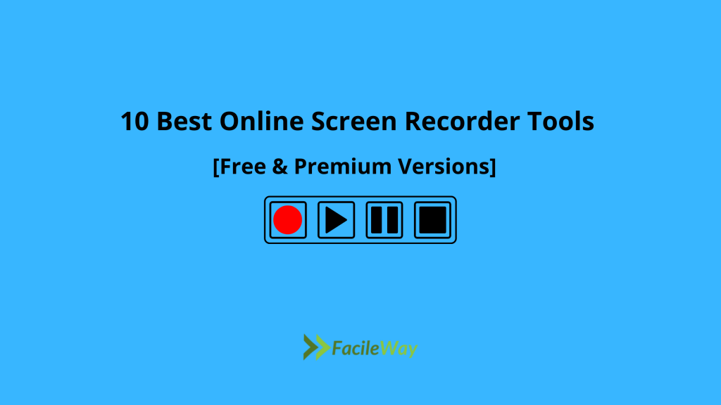 10 Best Online Screen Recorder Tools In 2021 [Free & Premium]
