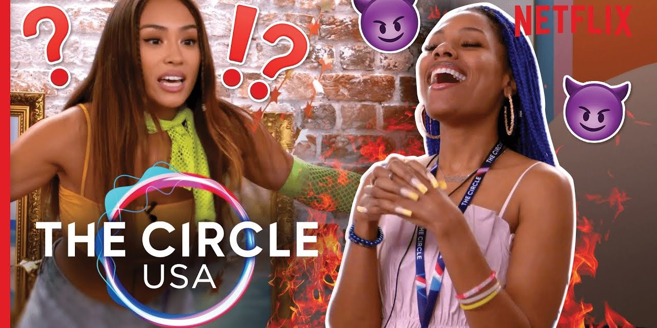 “Drag Her!” Terilisha and Savannah’s Game of Truth Or Dare Gets Heated | The Circle | Netflix