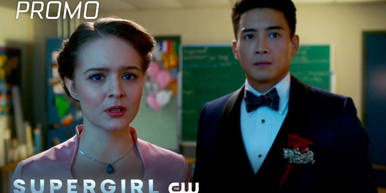 Supergirl | Season 6 Episode 6 | Prom Again! Promo | The CW