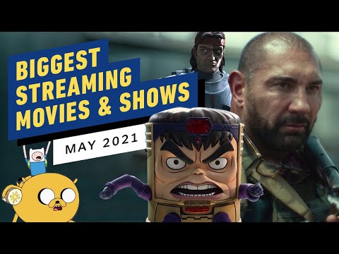 The Biggest Streaming Movie and TV Releases of May 2021