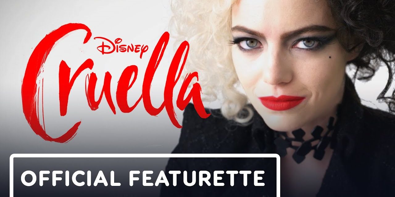 Disney’s Cruella – Becoming Cruella Featurette