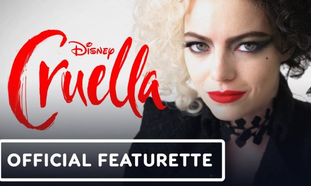 Disney’s Cruella – Becoming Cruella Featurette