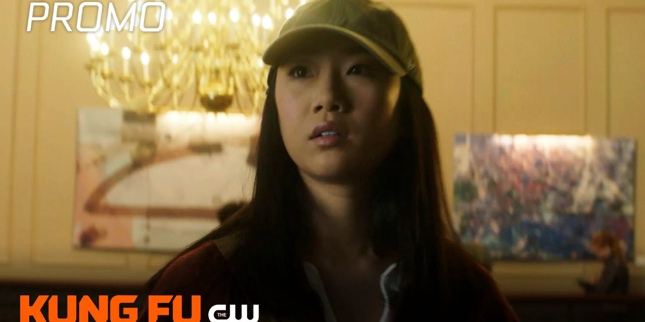 Kung Fu | Season 1 Episode 6 | Rage Promo | The CW