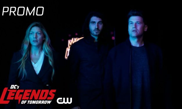 DC’s Legends of Tomorrow | Season 6 Episode 3 | The Ex-Factor Promo | The CW