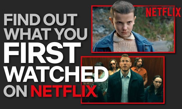 How To See The Very First Thing You Watched On Netflix