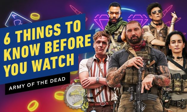 6 Things to Know Before You Watch Army of the Dead