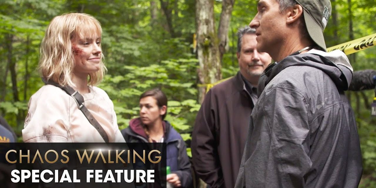 Chaos Walking (2021 Movie) Special Feature “Working With Director Doug Liman” – Daisy Ridley