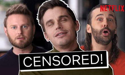 Queer Eye Unnecessarily Censored – X-RATED | Netflix