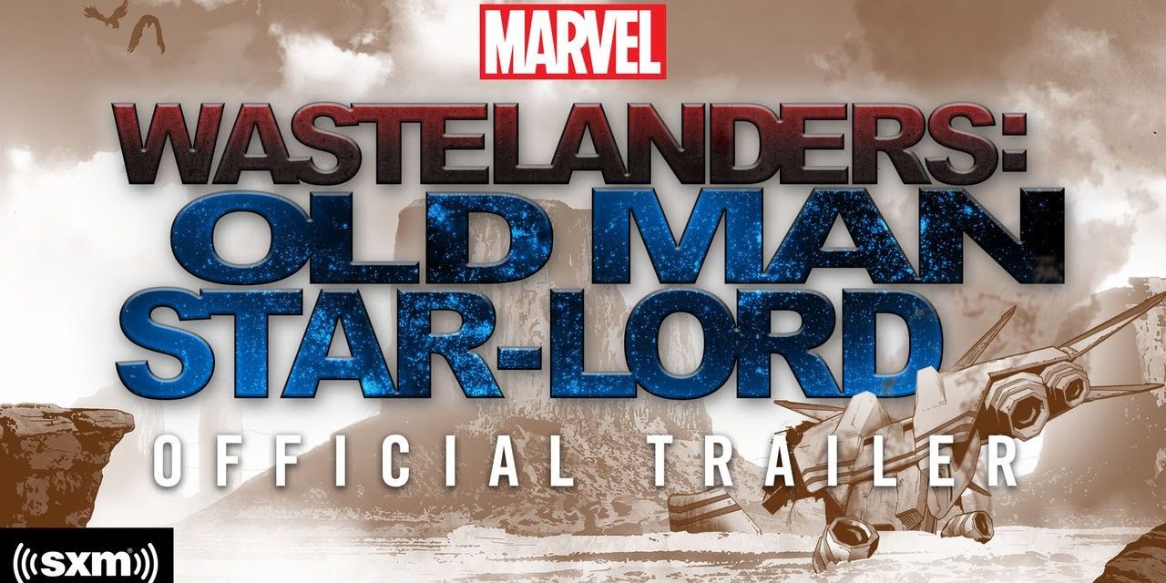 Marvel’s Wastelanders: Old Man Star-Lord | Official Trailer