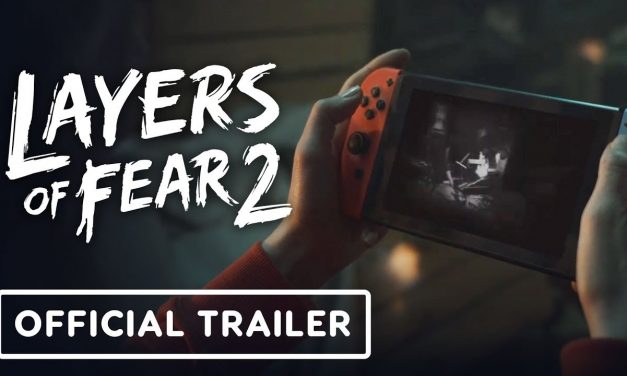 Layers of Fear 2 – Official Live-Action Nintendo Switch Trailer